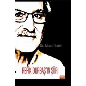 Refik Durbaş'ın Şiiri Musa Demir