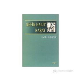 REFIK HALIT KARAY - ŞERİF AKTAŞ