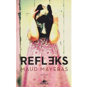 Refleks - Maud Mayeras