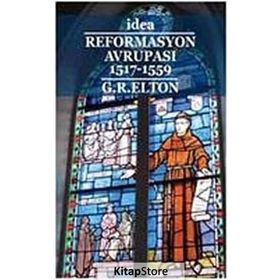 REFORMASYON AVRUPASI 1517-1559 - G. R. ELTON