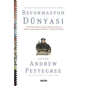 Reformasyon Dünyası Ciltli Andrew Pettegree
