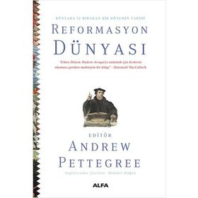 Reformasyon Dünyası Ciltli Andrew Pettegree