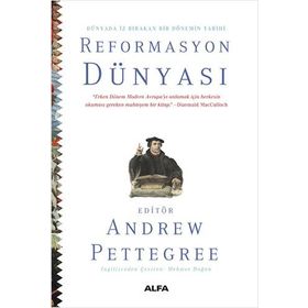 Reformasyon Dünyası Ciltli Andrew Pettegree
