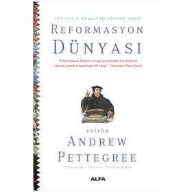 Reformasyon Dünyası Ciltli Andrew Pettegree