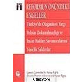 REFORMUN ÖNÜNDEKİ ENGELLER - LAWYERS COMMITTEE