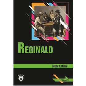 REGINALD (STAGE 3) - HECTOR H. MUNRO