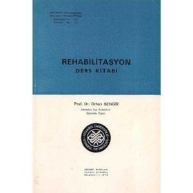 Rehabilitasyon Ders Kitabı Orhan Sengir