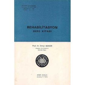 Rehabilitasyon Ders Kitabı Orhan Sengir