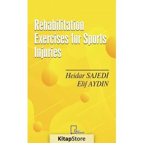 Rehabilitation Exercises For Sports Injuries - Elif Aydın
