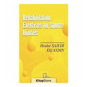 Rehabilitation Exercises For Sports Injuries - Elif Aydın