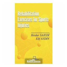 Rehabilitation Exercises For Sports Injuries - Elif Aydın