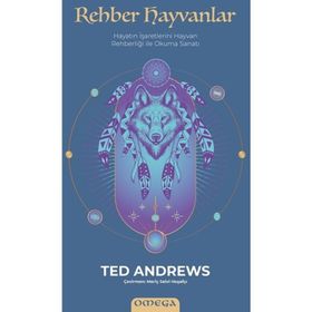 Rehber Hayvanlar - Ted Andrews