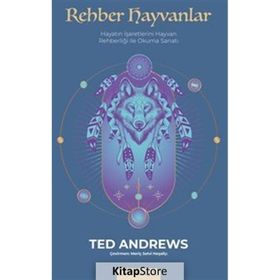 Rehber Hayvanlar - Ted Andrews