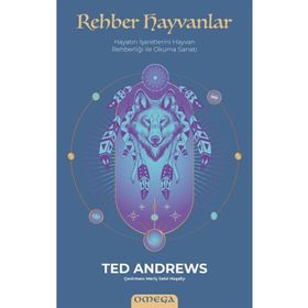 Rehber Hayvanlar - Ted Andrews