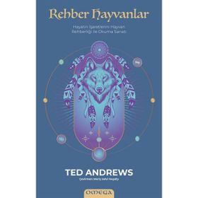 Rehber Hayvanlar - Ted Andrews