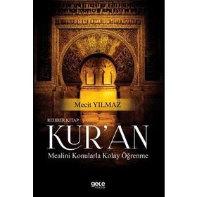 Rehber Kitap Kur’an Mealini Konularla Kolay Öğrenme - Mecit Yılmaz