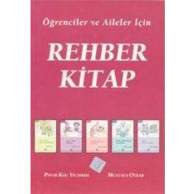 REHBER KITAP ÖĞRENCİLER VE AILELER İÇİN - PINAR KOÇ YILDIRIM