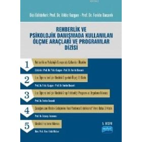 REHBERLIK VE PSIKOLOJIK DANIŞMADA KULLANILAN ÖLÇME ARAÇLARI VE PROGRAMLAR DIZISI - YILDIZ KUZGUN;FERIDE BACANLI