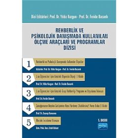 REHBERLIK VE PSIKOLOJIK DANIŞMADA KULLANILAN ÖLÇME ARAÇLARI VE PROGRAMLARI DIZISI - YILDIZ KUZGUN;FERIDE BACANLI