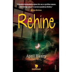 Rehine - April Henry