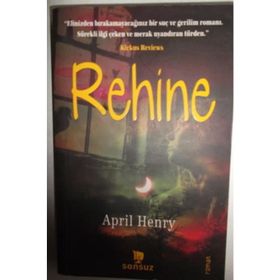 Rehine - April Henry