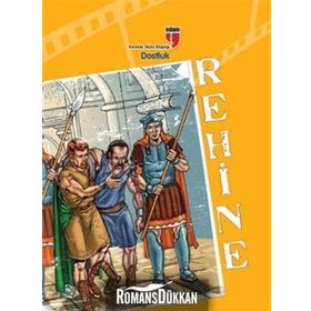 REHINE - DOSTLUK - FRIEDRICH VON SCHILLER