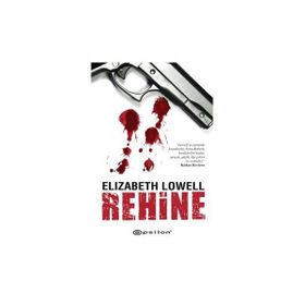 REHINE - ELIZABETH LOWELL