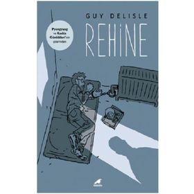 Rehine - Guy Delisle