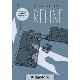 Rehine - Guy Delisle