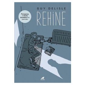 Rehine - Guy Delisle