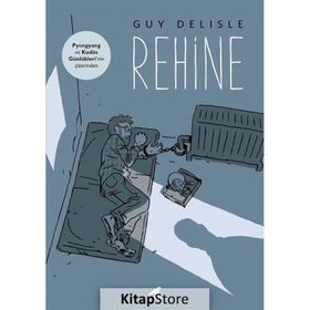 Rehine - Guy Delisle