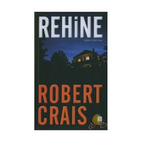REHINE - ROBERT CRAIS