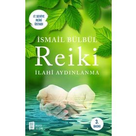 Reiki - İsmail Bülbül