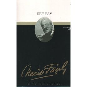 Reis Bey - Cevat Saraç