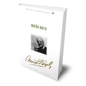 REIS BEY (KOD: 17) - NECIP FAZIL KISAKÜREK