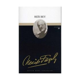 REIS BEY (KOD: 17) - NECIP FAZIL KISAKÜREK