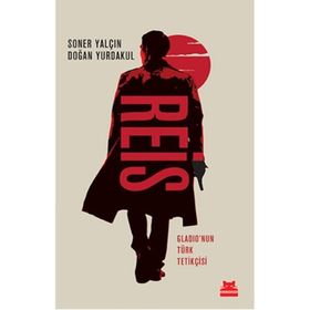Reis - Soner Yalçın Doğan Yurdakul