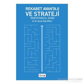 Rekabet Avantajı ve Strateji - M. Murat Yaşlıoğlu