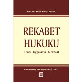REKABET HUKUKU (CILTLI) - İ.YILMAZ ASLAN