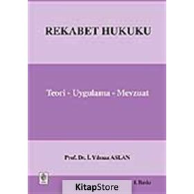 REKABET HUKUKU (CILTLI) - İ.YILMAZ ASLAN