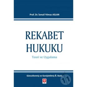 REKABET HUKUKU (CILTLI) - İ.YILMAZ ASLAN