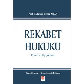 REKABET HUKUKU (CILTLI) - İ.YILMAZ ASLAN