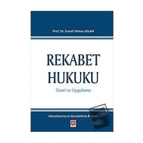 REKABET HUKUKU (CILTLI) - İ.YILMAZ ASLAN