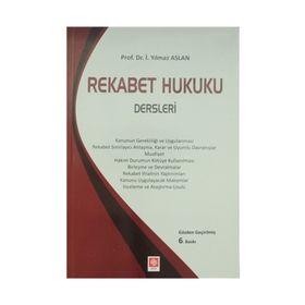 REKABET HUKUKU DERSLERI - İ.YILMAZ ASLAN