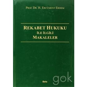 REKABET HUKUKU - ERCÜMENT ERDEM