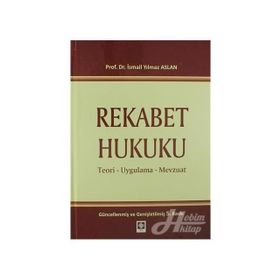 REKABET HUKUKU - ERCÜMENT ERDEM