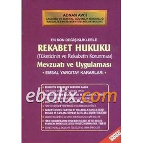 REKABET HUKUKU MEVZUATI VE UYGULAMASI - ADNAN AVCI
