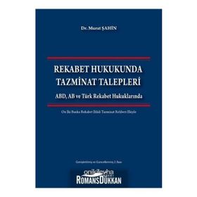 Rekabet Hukukunda Tazminat Talepleri - ogrt h murat sahin