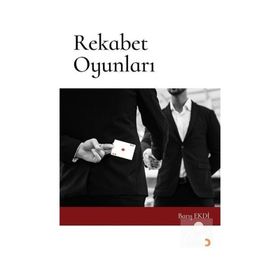 Rekabet Oyunları - Barış Ekdi