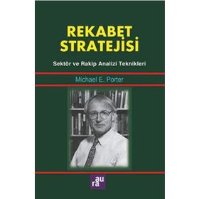 Rekabet Stratejisi - Michael E. Porter